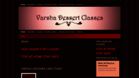 What Varsha-desserts-n-cakes-classes.com website looked like in 2020 (3 years ago)