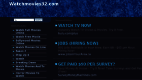 What Watchmovies32.com website looked like in 2013 (11 years ago)