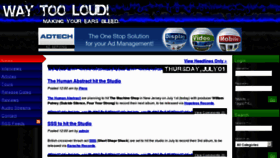 What Waytooloud.com website looked like in 2013 (11 years ago)