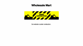 What Wholesalermart.com website looked like in 2014 (10 years ago)