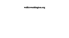 What Walktowashington.org website looked like in 2014 (9 years ago)