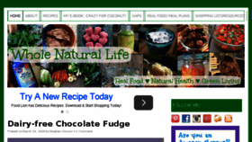 What Wholenaturallife.com website looked like in 2016 (8 years ago)