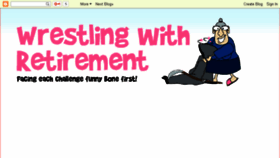 What Wrestlingwithretirement.com website looked like in 2016 (8 years ago)