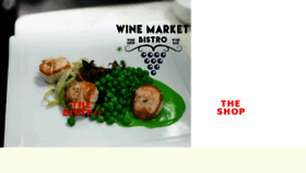 What Winemarketbistro.com website looked like in 2016 (7 years ago)