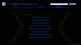 What Willmarryforhealthinsurance.com website looked like in 2017 (7 years ago)