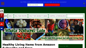 What Wholenaturallife.com website looked like in 2017 (7 years ago)