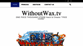 What Withoutwax.tv website looked like in 2017 (6 years ago)