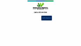 What Wholisticmedicalgroup.com website looked like in 2017 (6 years ago)