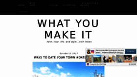 What Whatyoumakeitblog.com website looked like in 2017 (6 years ago)