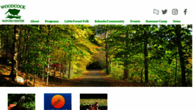 What Woodcocknaturecenter.org website looked like in 2018 (5 years ago)
