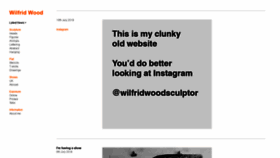 What Wilfridwood.com website looked like in 2018 (5 years ago)
