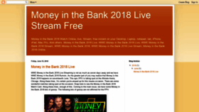 What Wwemoneyinthebank2018.blogspot.com website looked like in 2019 (4 years ago)