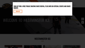 What Westminstericerink.com website looked like in 2019 (4 years ago)