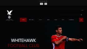 What Whitehawkfc.com website looked like in 2019 (4 years ago)