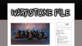 What Warpstonepile.com website looked like in 2019 (4 years ago)