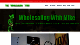 What Wholesalingwithmike.com website looked like in 2020 (4 years ago)