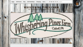 What Whisperingpinesfarmpa.com website looked like in 2020 (3 years ago)