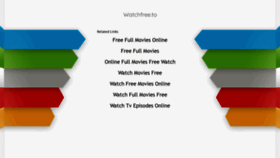 What Watchfree.to website looked like in 2021 (3 years ago)