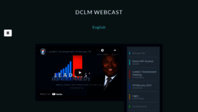 What Webcast.dclm.org website looked like in 2021 (3 years ago)