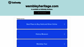 What Wembleyheritage.com website looked like in 2022 (1 year ago)