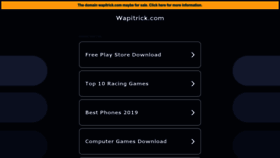 What Wapitrick.com website looked like in 2022 (1 year ago)