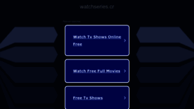 What Watchseries.cr website looked like in 2023 (This year)