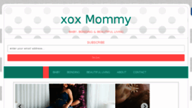 What Xoxmommy.com website looked like in 2016 (7 years ago)