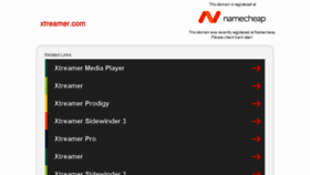 What Xtreamer.com website looked like in 2017 (7 years ago)