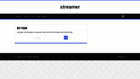 What Xtreamer.net website looked like in 2020 (4 years ago)