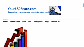 What Your650score.com website looked like in 2018 (6 years ago)