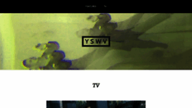 What Yeswave.tv website looked like in 2018 (5 years ago)